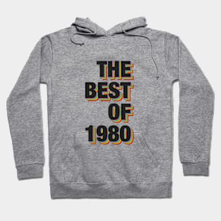 The Best Of 1980 Hoodie